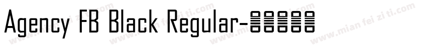 Agency FB Black Regular字体转换